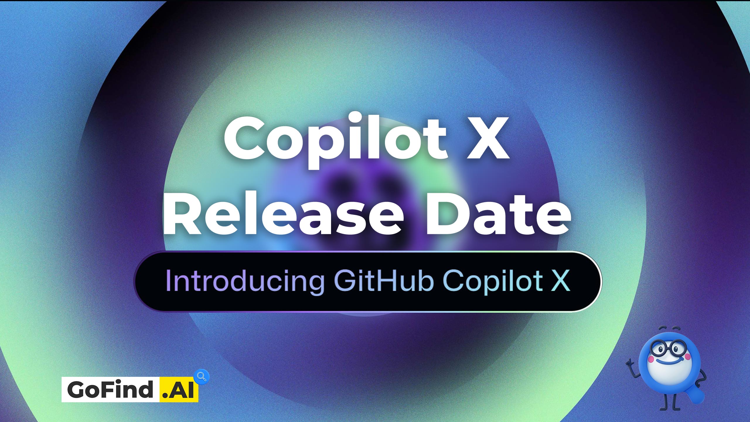 Copilot X Release Date