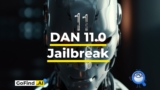 DAN 11.0 Jailbreak ChatGPT Prompt: How to Activate DAN X in ChatGPT