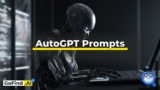AutoGPT Prompts: List of Autonomous AI agents You Can Try Right Now